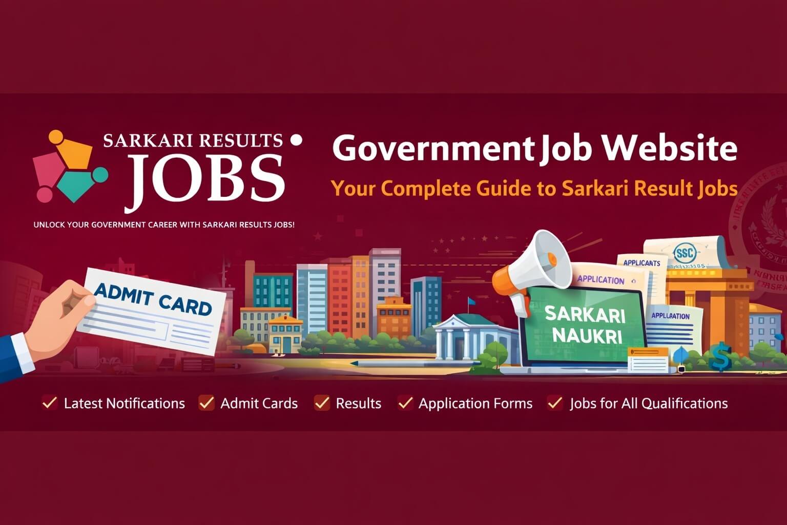 Government Job Website – Latest Updates | Sarkari Result Jobs