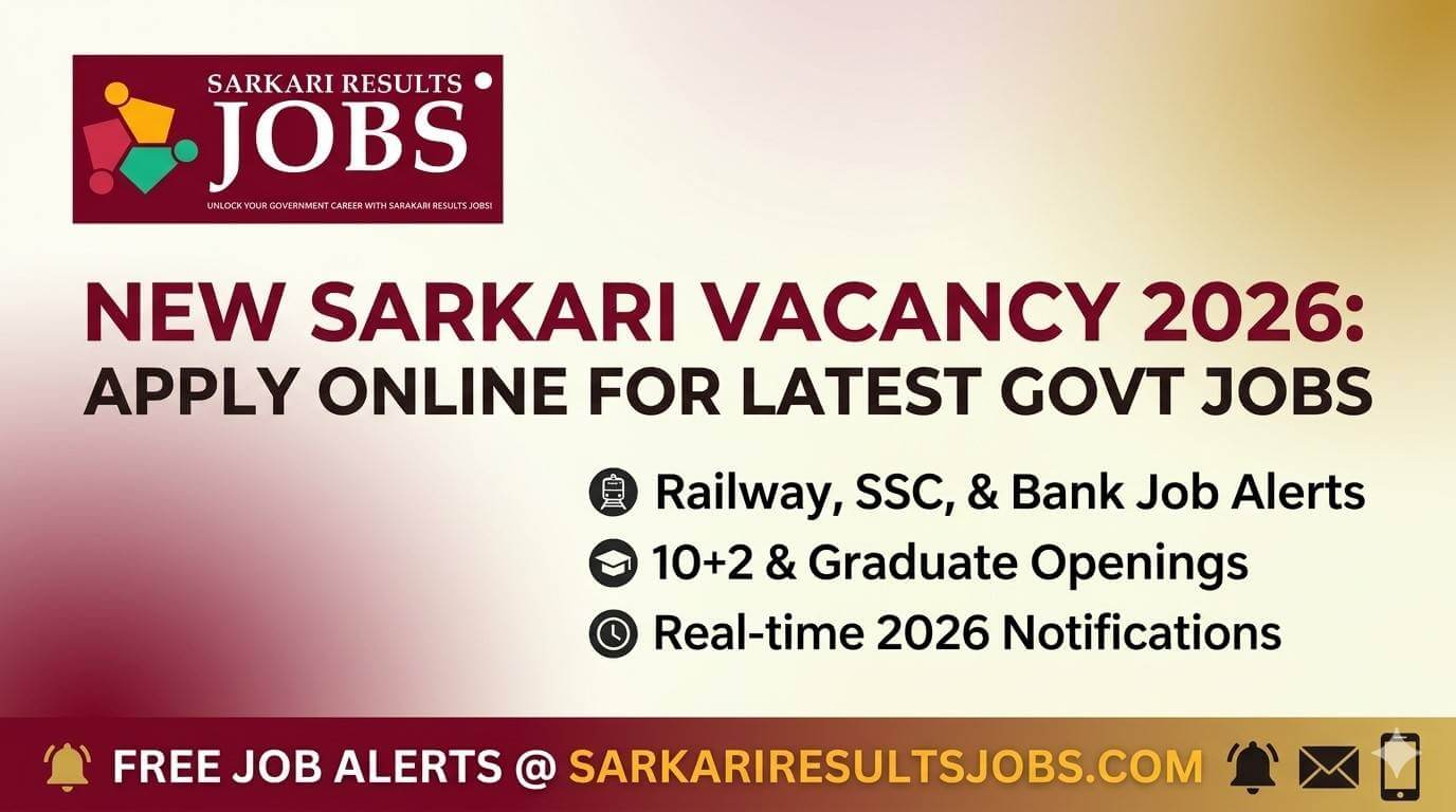 Sarkari Results Jobs 2026 Latest Job Updates