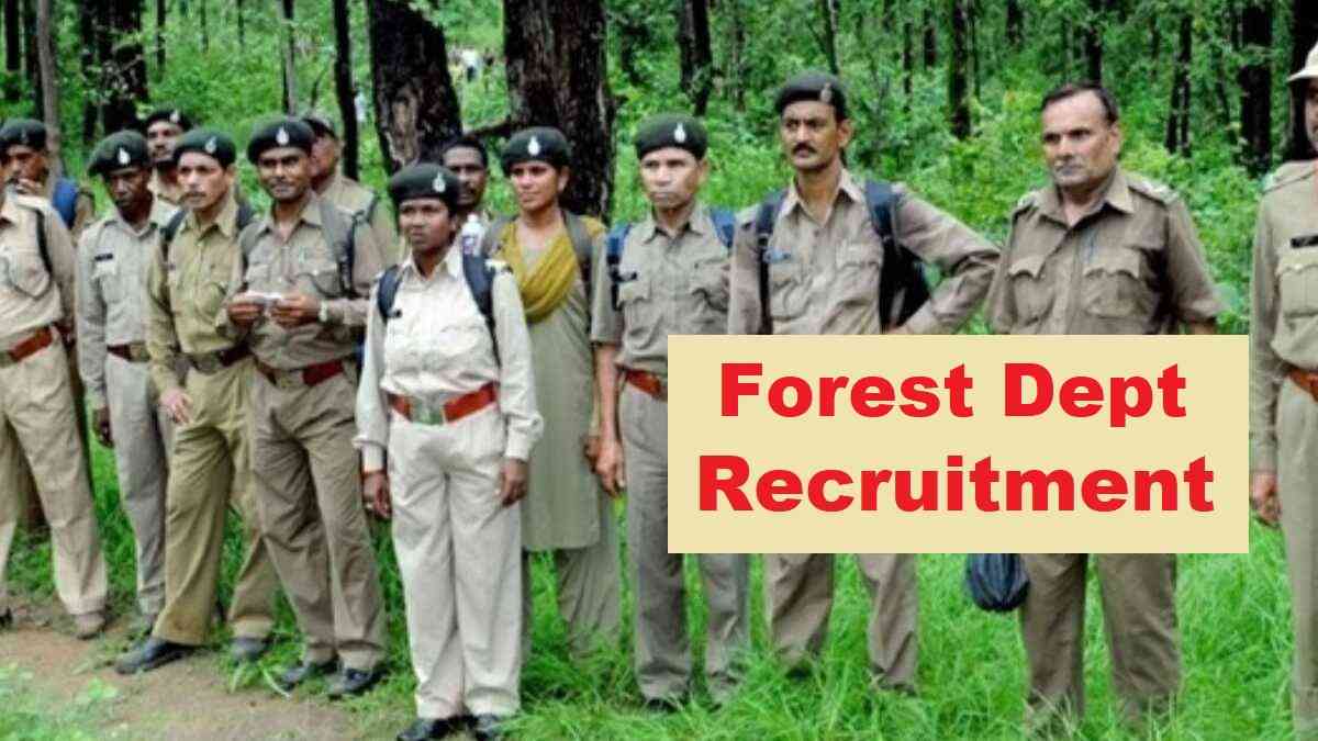 Forest Department CG Forest Guard Recruitment 2025 Last Date, Fee