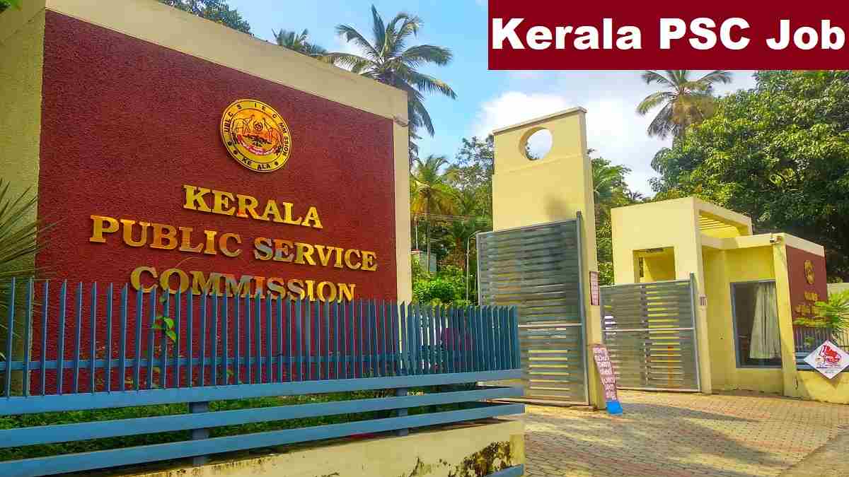 Kerala PSC Peon, Watchman, Teacher Recruitment 2025 Last Date, Fee
