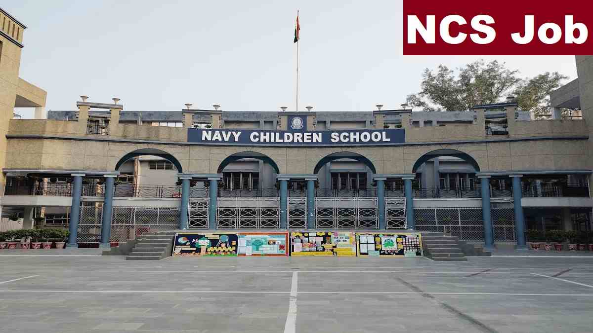 NCS Delhi Teaching, Non Teaching Recruitment 2025 Last Date, Fee