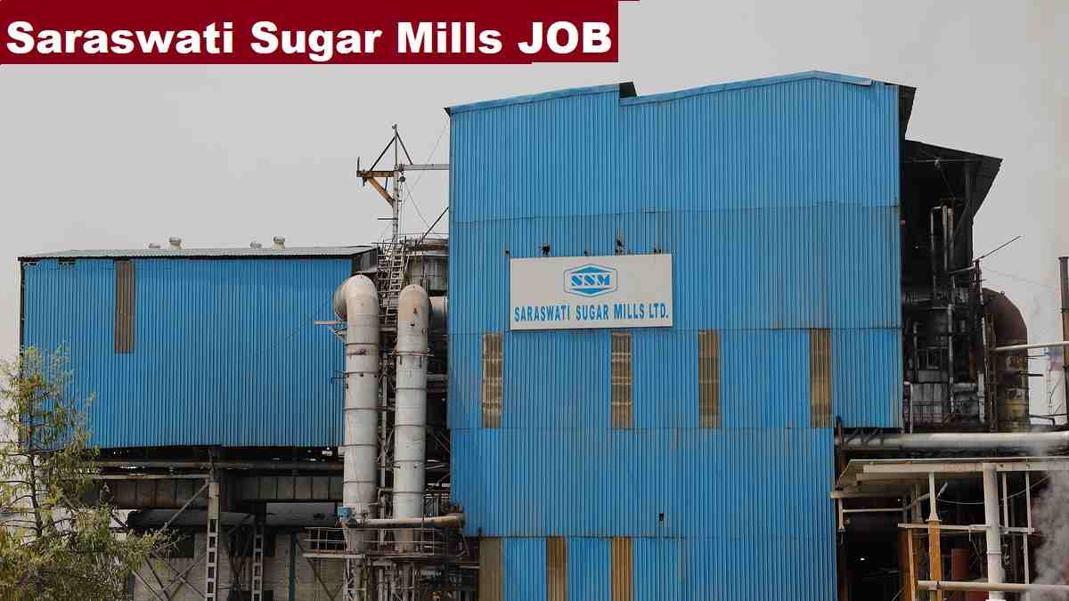 Saraswati Sugar Mills Instrument Mechanic Recruitment 2025 Last Date