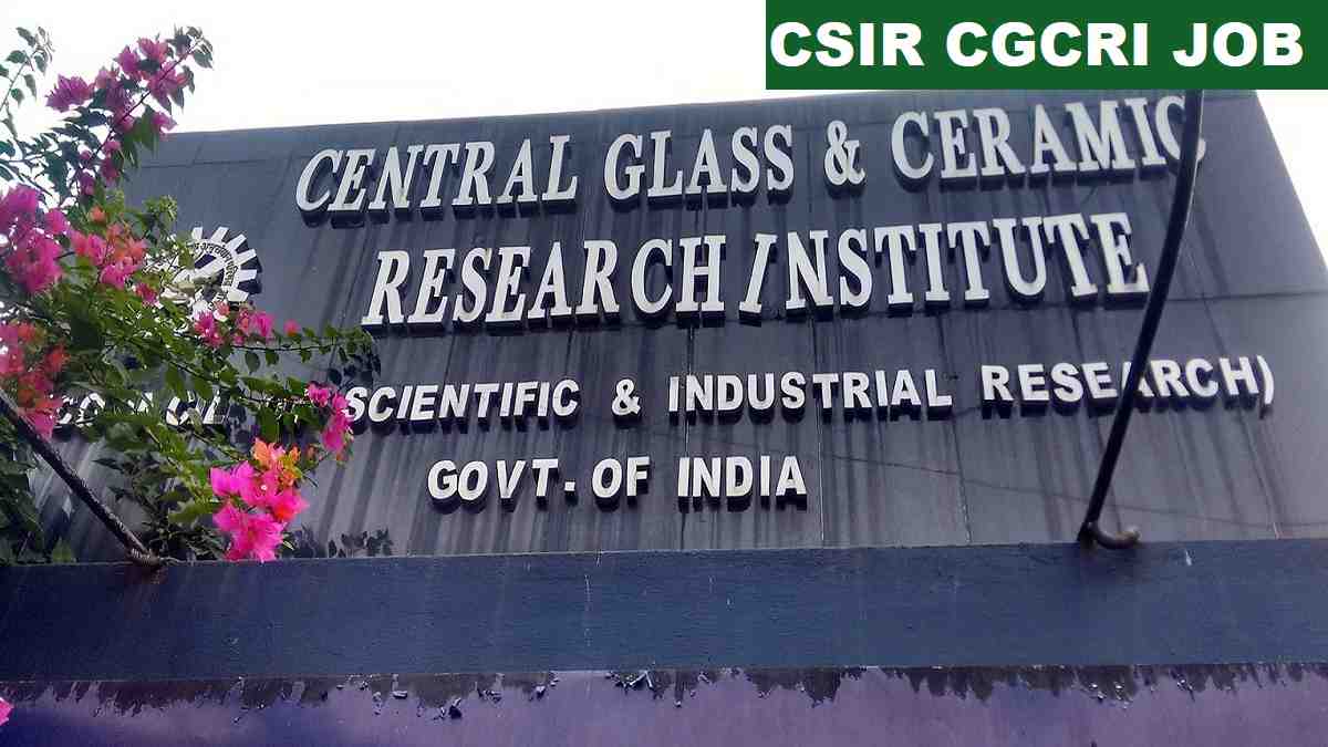 CSIR CGCRI Scientist Recruitment 2025 Direct Link Apply 28 Posts