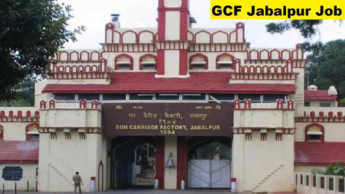 GCF Jabalpur Skilled Tradesmen Recruitment 2026 Direct Link Apply 185 Posts